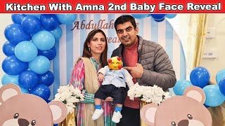 Kitchen With Amna 2nd Baby Face Reveal l Abdullah Kis Par Hai👶 [upl. by Ahsas269]