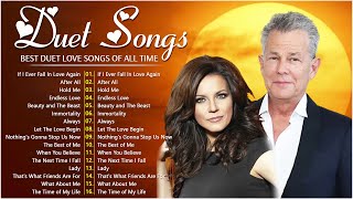 The Best Duet Love Songs Collection  David Foster James Ingram Dan Hill Kenny Rogers [upl. by Ylhsa58]