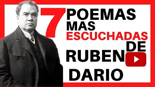 ❤MEJORES POEMAS de RUBEN DARIO  7 POEMAS MAS ESCUCHADAS [upl. by Pears]