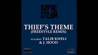 Thiefs Theme Freestyle Remix  Talib Kweli ft JHood amp Rayne Storm [upl. by Geer]