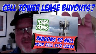 Cell Tower Lease Buyouts Why You Might Want to Consider Selling Your Cell Site Lease Rental Stream [upl. by Marka]