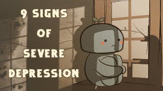 9 Warning Signs of Severe Depression [upl. by Ledah]