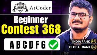 ABCDFG  Atcoder Beginner Contest 368 Solution Discussion [upl. by Loomis399]