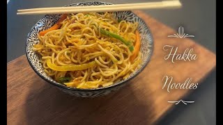 MustTry EASY Hakka Noodles  Vegetarian Noodles  Chili Garlic Noodles [upl. by Neyrb]