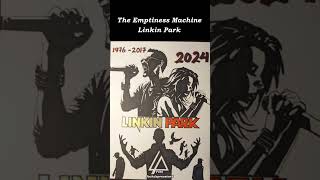 The Emptiness Machine  Linkin Park [upl. by Nehttam]