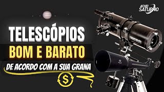 QUAL TELESCÓPIO COMPRAR  4 indicações de telescópio bom e barato [upl. by Sillyrama]