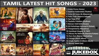 Tamil Latest Hit Songs 2023  Latest Tamil Songs  New Tamil Songs  Tamil New Songs 2023 [upl. by Wandy]