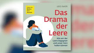 Das Drama der Leere – Udo Baer – HörbuchDownload [upl. by Leahcimnoj72]