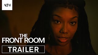 The Front Room  Official Trailer HD  A24 [upl. by Esiuqram]