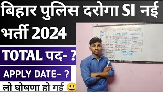 बिहार पुलिस दरोगा S I भर्ती परीक्षा 2024 में बहुत बड़ा बदलाव Bihar Pulice Daroga 2024 age Syllab [upl. by Ailongam]