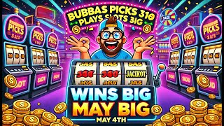 BIG WIN ALERT Slots with Bubba on May 4th [upl. by Tracay]