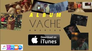 Vache Amaryan ALBUM 2017 ⁄⁄ iTunes Store [upl. by Sabra]