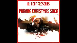 Parang Christmas Soca Mix [upl. by Musihc]