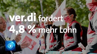 Tarifrunde im Öffentlichen Dienst verdi fordert 48 Prozent mehr Lohn [upl. by Parnell174]