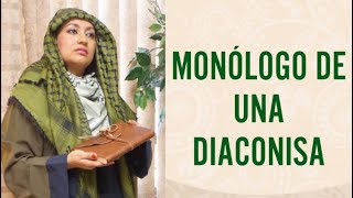 MONOLOGO DE UNA DIACONISA EN LA BIBLIA Interpretado por Nury Raffucci [upl. by Granthem]