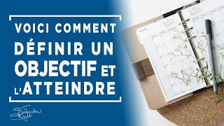 Fixez vos objectifs avec la méthode SMARTER  CONFÉRENCE [upl. by Ariay]