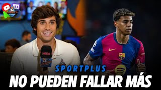 🚨¡TODA LA PRESIÓN PARA EL BARÇA  Sportplus [upl. by Klemens]