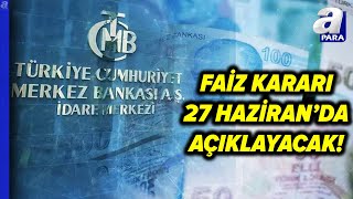 Merkez Bankasının Faiz Kararı Ne Olacak Bahadır İldokuz Değerlendirdi l A Para [upl. by Kyla]