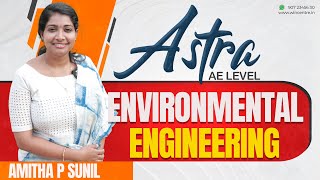 ASTRA  AE LEVEL ONLINE CLASS 2  ENVIRONMENTAL ENGINEERING  DAY 1 [upl. by Desdamonna]