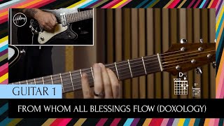 From Whom All Blessings Flow Doxology  Guitar 1 Tutorial [upl. by Nahs755]