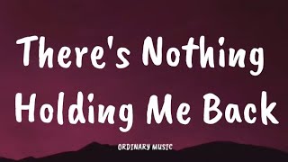 Shawn Mendes  Theres Nothing Holding Me Back Lyric Video [upl. by Stolzer]