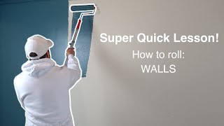 Super Quick Lesson How to roll a wall with paint [upl. by Ahsenal]