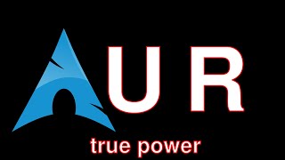 Take Arch Linux To The Next Level Using the AUR [upl. by Mulac]