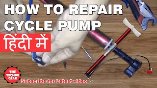 How to repair Cycle Pump at Home in Hindi by The Techno Gear [upl. by Lauber]