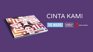 The Mikraj  Cinta Kami Video Lirik [upl. by Lanctot]