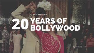 20 Years of Bollywood  Super Hit Mashup Mix  2000 to 2020 Best Hindi Songs  Amit Music [upl. by Aydin111]