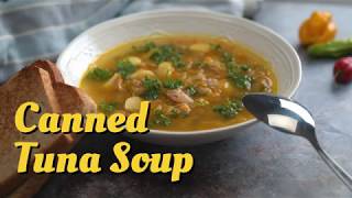 How To Make A Canned Tuna Soup [upl. by Ennaej]