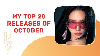 My Top 20 Comebacks of October  my favorite bsides amp biggest flops [upl. by Clim]