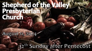 Shepherd of the Valley Presbyterian Church Hacienda Heights CA  Worship Service [upl. by Fields]