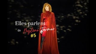 Elles parlent de Mylène Farmer 5 [upl. by Boice641]