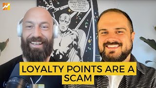 Loyalty Points Are a Scam [upl. by Thane]