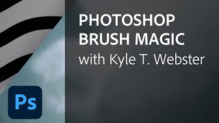 Photoshop Brush Top Tips and Tricks with Kyle T Webster  Adobe Creative Cloud [upl. by Uehttam373]