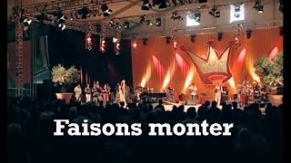 Faisons monter  Sylvain Freymond amp Louange Vivante  Jem 621 [upl. by Aihselat]