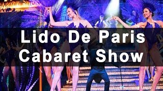 Lido De Paris Cabaret Show [upl. by Loriner23]