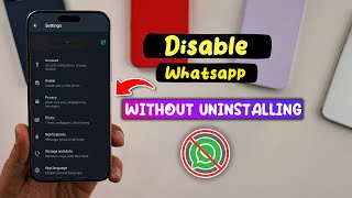 How to disable whatsapp without uninstalling  Full Guide [upl. by Lisk969]