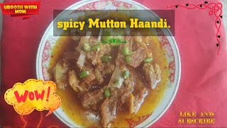 Spicy Mutton Handi recipe [upl. by Arreip]