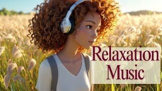 Relaxation music Flow Like the River A Journey to Inner Peace [upl. by Purse436]