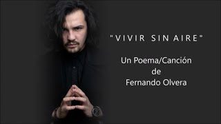 VIVIR SIN AIRE  De Fher Olvera  Voz Ricardo Vonte [upl. by Lebanna122]