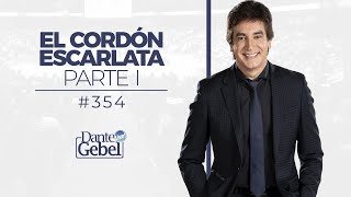 Dante Gebel 354  El cordón escarlata – Parte I [upl. by Isacco]