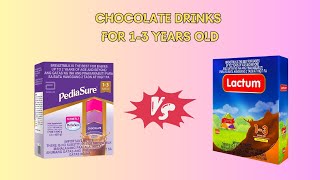 Pediasure vs Lactum Chocolate Drinks For Kids [upl. by Zohara294]