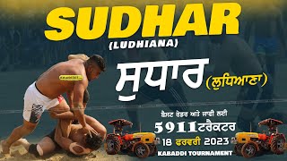 🔴Live Sudhar Ludhiana Kabaddi Tournament 18 Feb 2023 [upl. by Etsirhc]