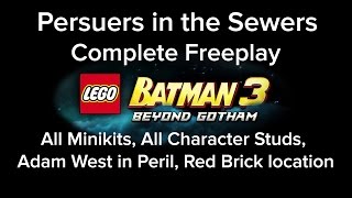 LEGO Batman 3 Pursuers in the Sewers Freeplay All Mini Kit Red Brick Characters Adam West Locations [upl. by Aniala]