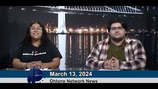 Ohlone Network News March 13 2024 [upl. by Rednave]