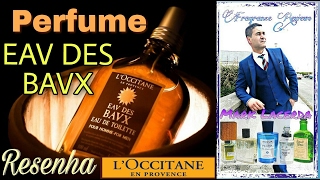 Resenha do Perfume Eau des Baux loccitane🏰🏰 [upl. by Jelsma]