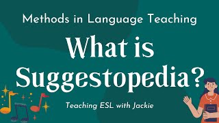 What is the Suggestopedia Language Learning Method  Approaches and Methods in Language Teaching [upl. by Hasila243]