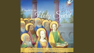 Chaplet to the Holy Spirit [upl. by Christmas]